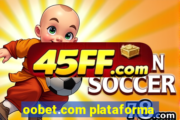 oobet.com plataforma